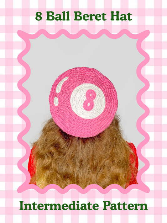 Crochet pattern cover of a woman wearing a beret resembling an 8 ball, with the words '8 ball beret hat' and the skill level 'intermediate' on the cover.